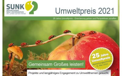 Umweltpreis 2021: Projekte zu Themen der Umwelt und Nachhaltigkeit in Sachsen-Anhalt gesucht